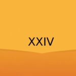 Qué número romano es XXIV