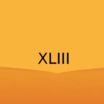 Qué número romano es XLIII