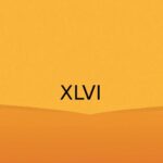 Qué número romano es XLVI